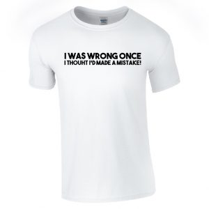 Thought I Made a Mistake